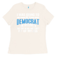 Bone i was going to be a democrat for halloween political t shirt t shirt Ladies Tee - StudioElite