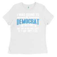 White i was going to be a democrat for halloween political t shirt t shirt Ladies Tee - StudioElite