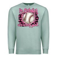 Seafoam in october we wear pink baseball Premium Sweatshirt - BarkalooDesign