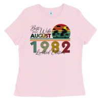 Bubblegum Pink Best Wife Since August 1982 Limited Edition Ladies Tee - Bettercallsaul
