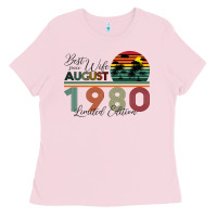 Bubblegum Pink Best Wife Since August 1980 Limited Edition Ladies Tee - Bettercallsaul