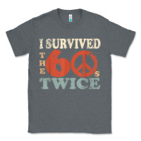Charcoal Heather I Survived The Sixties 60s Twice Classic Tee - FloraArt