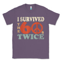 Lavender I Survived The Sixties 60s Twice Classic Tee - FloraArt