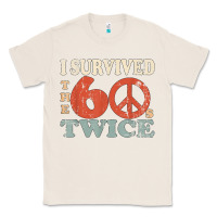 Natural I Survived The Sixties 60s Twice Classic Tee - FloraArt