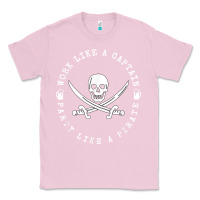 Bubblegum Pink Work like a captain party like a pirate Classic Tee - FloraArt