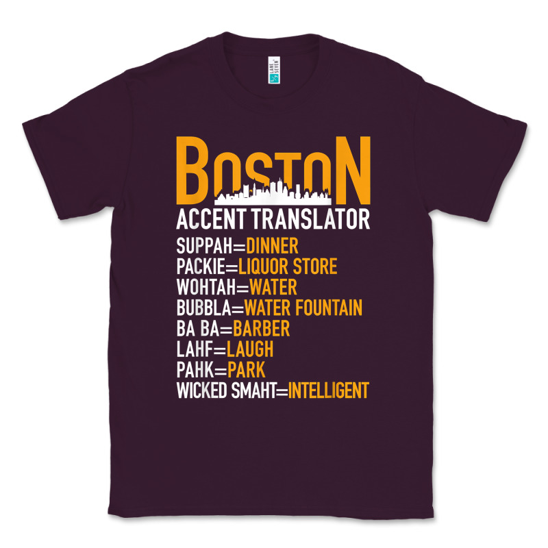 Wicked Smaht Boston Accent Translator Bostonians Gifts Shirt Classic Tee by FloraArt | Teevron