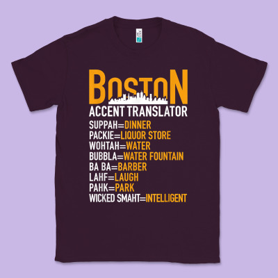 Wicked Smaht Boston Accent Translator Bostonians Gifts Shirt Classic Tee Designed By Floraart