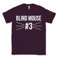 Plum funny group costume three blind mice 3 t shirt Classic Tee - FloraArt