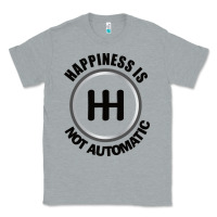 Heather Grey Happiness is Not Automatic..Save the manuals.. 3 Pedals Cars Lovers gi Classic Tee - ArtMosaic