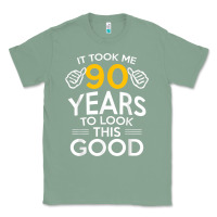 Sage 90th Birthday Gift Took Me 90 Years 90 Year Old Classic Tee - trangStudio