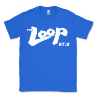 True Royal The Loop 97.9 Illinois Radio Classic Tee - ArtMosaic