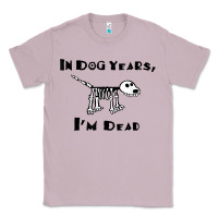 Lilac in dog years i'm dead t shirt Classic Tee - ArtMosaic
