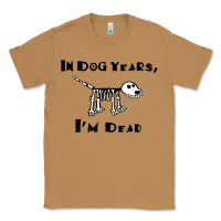 Toasted Coconut in dog years i'm dead t shirt Classic Tee - ArtMosaic