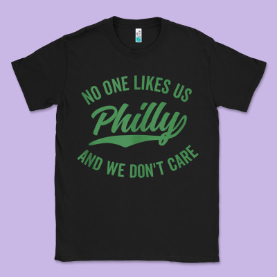 Philly No One Likes Us And We Don't Care Green Text Tank Top Classic Tee Designed By Artmosaic