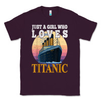 Ship Just A Girl Who Loves Titanic Boat Titanic Girls Woman T Shirt Classic Tee | Teevron