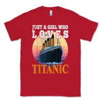 Red ship just a girl who loves titanic boat titanic girls woman t shirt Classic Tee - ArtMosaic
