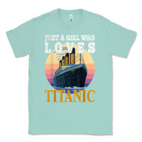 Seafoam ship just a girl who loves titanic boat titanic girls woman t shirt Classic Tee - ArtMosaic