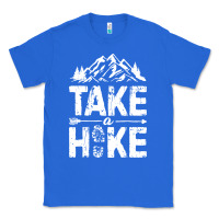 True Royal take hike Classic Tee - ArtMosaic