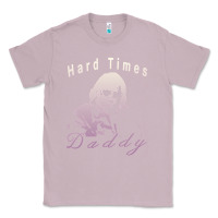 Lilac Hard Times Daddy Classic Tee - trangStudio