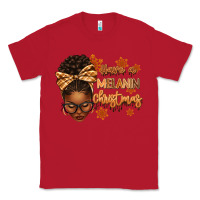 Red Have a melanin Christmas afro woman Classic Tee - texasbilliewilder