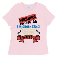 Bubblegum Pink I belong to a HAIRDRESSER warning job funny partner Ladies Tee - Bettercallsaul