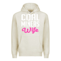 Oatmeal Heather coal miners wife t shirt Premium Hoodie - FloraArt