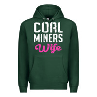 Sports Green coal miners wife t shirt Premium Hoodie - FloraArt