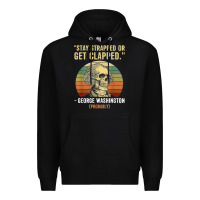 Black stay strapped or get clapped george washington Premium Hoodie - FloraArt