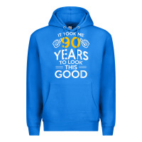 True Royal 90th Birthday Gift Took Me 90 Years 90 Year Old Premium Hoodie - trangStudio