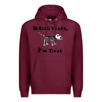 Burgundy in dog years i'm dead t shirt Premium Hoodie - ArtMosaic