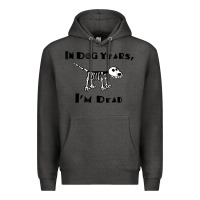Charcoal Heather in dog years i'm dead t shirt Premium Hoodie - ArtMosaic