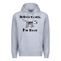 Heather Grey in dog years i'm dead t shirt Premium Hoodie - ArtMosaic