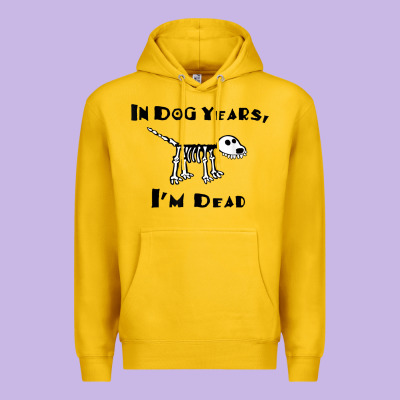 In Dog Years I'm Dead T Shirt Premium Hoodie Designed By Artmosaic
