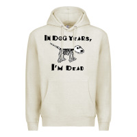 Oatmeal Heather in dog years i'm dead t shirt Premium Hoodie - ArtMosaic