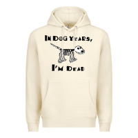 Sandshell in dog years i'm dead t shirt Premium Hoodie - ArtMosaic