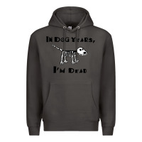 Smoke in dog years i'm dead t shirt Premium Hoodie - ArtMosaic