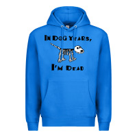 True Royal in dog years i'm dead t shirt Premium Hoodie - ArtMosaic