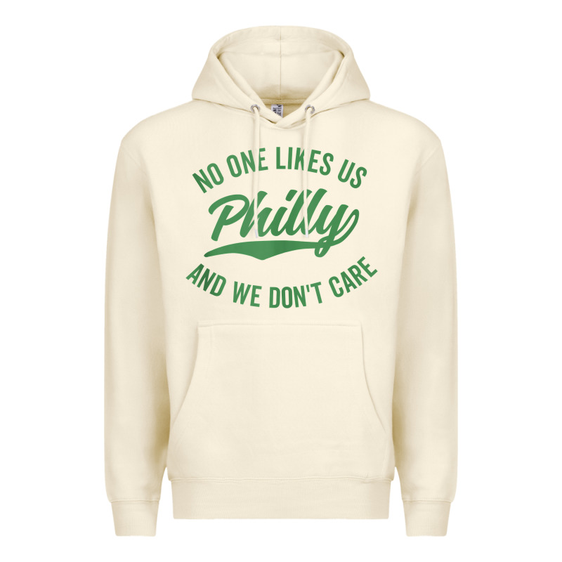 Philly No One Likes Us And We Don't Care Green Text Tank Top Premium Hoodie by ArtMosaic | Teevron