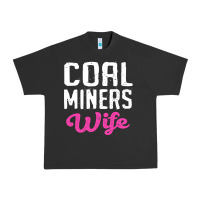 Pigment Black coal miners wife t shirt Urban Heavy Tee - FloraArt