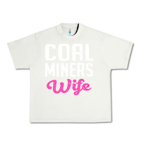Pistachio coal miners wife t shirt Urban Heavy Tee - FloraArt