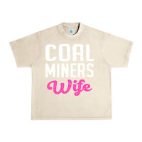 Sandshell coal miners wife t shirt Urban Heavy Tee - FloraArt