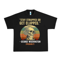 Black stay strapped or get clapped george washington Urban Heavy Tee - FloraArt