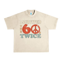 Sandshell I Survived The Sixties 60s Twice Urban Heavy Tee - FloraArt