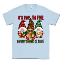 Dusty Blue It's fine i'm fine everything is fine Classic Tee - NancyCooperArtShop