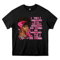 Black They whispered to her you can't withstand the Heavy Core Tee - Artiststas