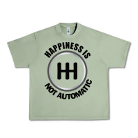Oil Green Happiness is Not Automatic..Save the manuals.. 3 Pedals Cars Lovers gi Urban Heavy Tee - ArtMosaic