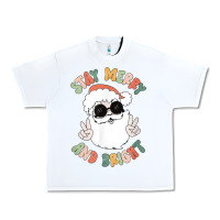 White funny groovy stay merry and bright christmas santa claus t shirt Urban Heavy Tee - ArtMosaic