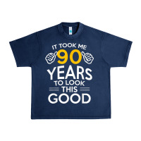 Navy 90th Birthday Gift Took Me 90 Years 90 Year Old Urban Heavy Tee - trangStudio
