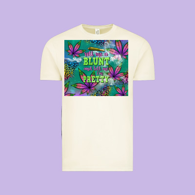 Roll Me A Blunt And Tell Me I'm Pretty Vintage Tee Designed By Tumblerdesignbyshophia