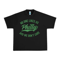 Black philly no one likes us and we don't care green text tank top Urban Heavy Tee - ArtMosaic